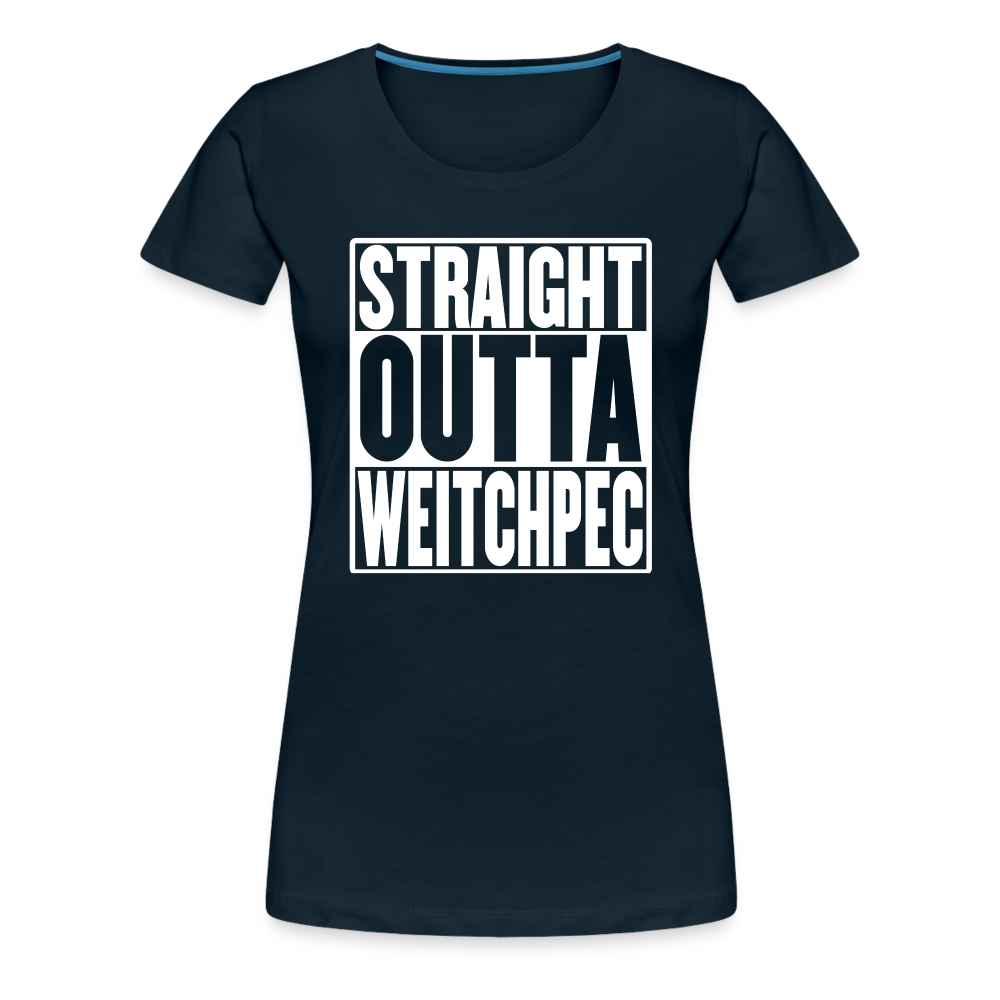 Straight Outta Weitchpec Women’s Premium T-Shirt - deep navy